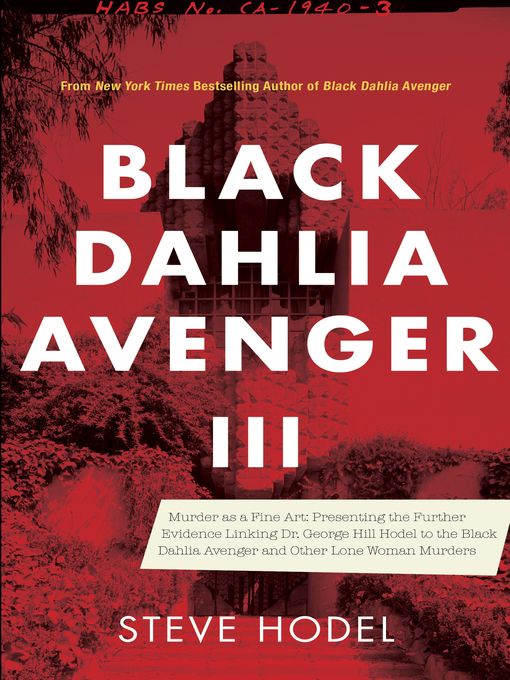 Title details for Black Dahlia Avenger III by Steve Hodel - Available